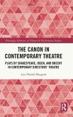 The Canon in Contemporary Theatre