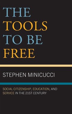 The Tools to Be Free - Minicucci, Stephen