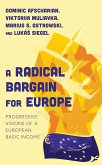 A Radical Bargain for Europe