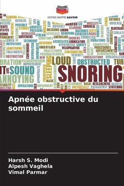 Apnée obstructive du sommeil - Modi, Harsh S.;Vaghela, Alpesh;Parmar, Vimal