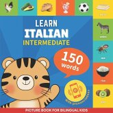 Learn italian - 150 words with pronunciations - Intermediate