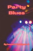 Party Blues Party Blues