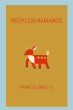 Reckless Radiance - Bild 1