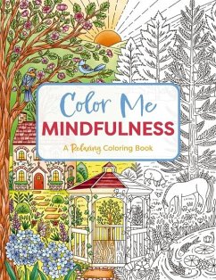 Color Me Mindfulness - Editors of Cider Mill Press