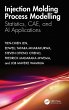 Injection Molding Process Modelling - Bild 1