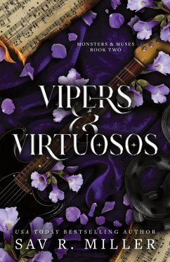 Vipers and Virtuosos - Miller, Sav R.