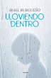 Lloviendo Dentro - Bild 1