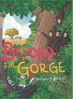 BEYOND THE GORGE - Douglas, Gregory A