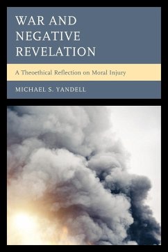 War and Negative Revelation - Yandell, Michael S.
