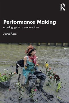 Performance Making - Furse, Anna