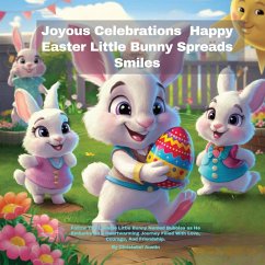 Joyous Celebrations Happy Easter Little Bunny Spreads Smiles - Austin, Christabel