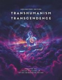 Transhumanism Transcendence Collectors Edition