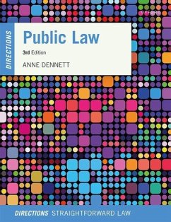 Public Law Directions - Dennett, Anne (Senior Lecturer, University of Lincoln)