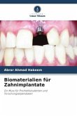 Biomaterialien für Zahnimplantate