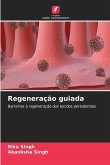 Regeneração guiada