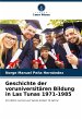 Geschichte der voruniversitären... - Bild 1