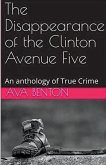 The Disappearance of the Clinton Avenue Five