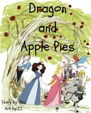 Dragon and Apple Pies Dragon and Apple Pies