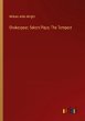 Shakespear; Select Plays; The Tempest - Bild 1
