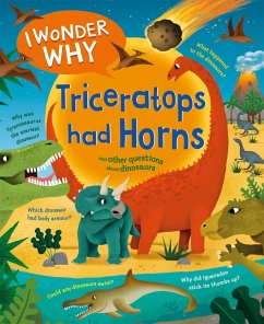I Wonder Why Triceratops Had Horns - Theodorou, Rod