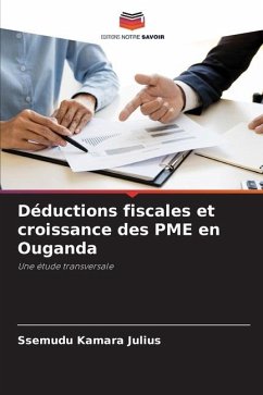 Déductions fiscales et croissance des PME en Ouganda - Julius, Ssemudu Kamara