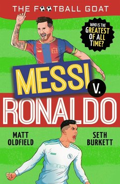 Cover The Football GOAT: Messi v. Ronaldo