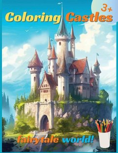 Coloring castles of a fairytale world - Laritzu
