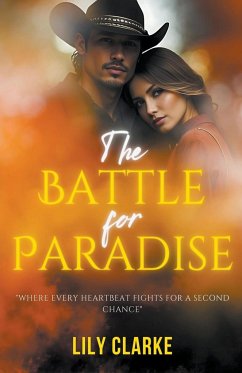 The Battle for Paradise - Clarke, Lily