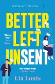 Better Left Unsent (eBook, ePUB)