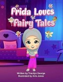 Frida Loves Fairy Tales (eBook, ePUB)
