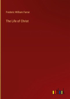 The Life of Christ