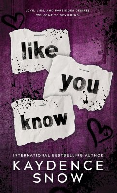 Like You Know - Snow, Kaydence