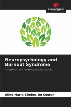 Neuropsychology and Burnout Syndrome - De Coster, Aline Maria Simões