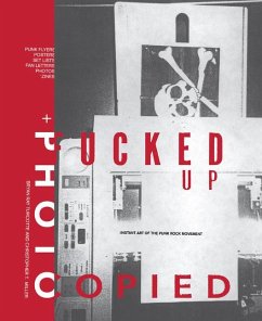 Fucked Up + Photocopied - Turcotte, Bryan Ray; Miller, Christopher T