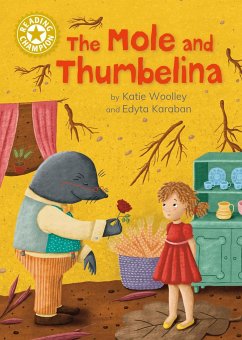 Reading Champion: The Mole and Thumbelina - Woolley, Katie