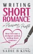 Writing Short Romance for Pleasure and... - Bild 1