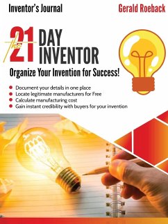 The 21 Day Inventor - Roeback, Gerald