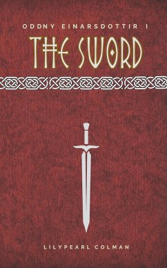 The Sword - Colman, Lilypearl