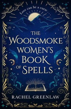 The Woodsmoke Women's Book of Spells - Greenlaw, Rachel