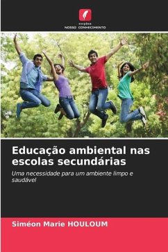 Educação ambiental nas escolas secundárias - HOULOUM, Siméon Marie