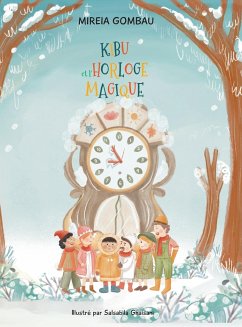 Kibu et l'horloge magique - Gombau, Mireia