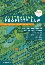 Australian Property Law - Di Carlo, Astrid; Boge, Christopher; Cudmore, Dominic; Nancarrow, Michael; Carruthers, Penny; White, Steven