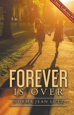 Forever is Over - Lutz, Norma Jean