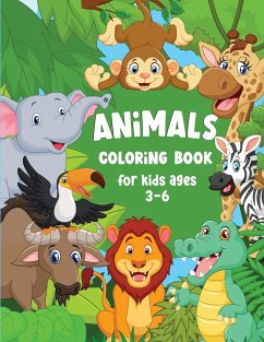 Animal Coloring Book for Kids Ages 3-6 - Williams, Darren