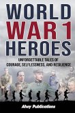 World War 1 Heroes World War 1 Heroes