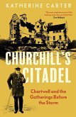 Churchill's Citadel