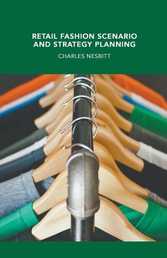 Retail Fashion Scenario and Strategy Planning - Nesbitt, Charles