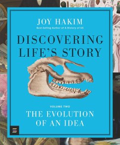 Discovering Life's Story: The Evolution of an Idea - Hakim, Joy