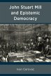 John Stuart Mill and Epistemic Democracy - Bild 1