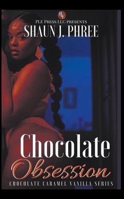 Chocolate Obsession - Phree, Shaun J.
